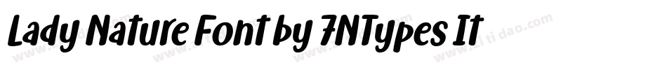 Lady Nature Font by 7NTypes Italic字体转换